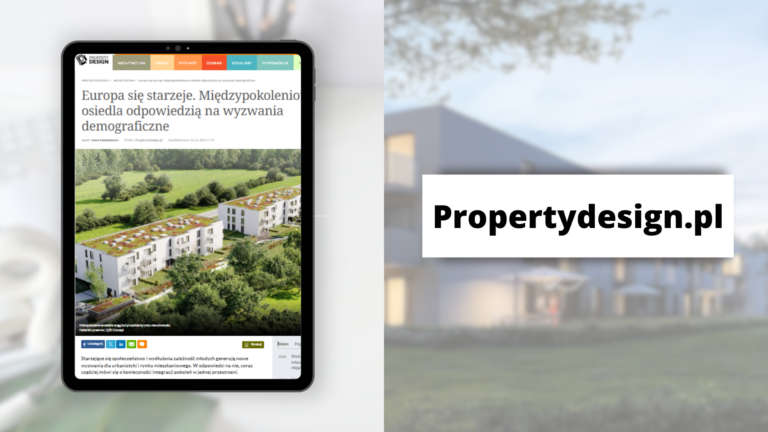 Europa się starzeje.  Międzypokoleniowe osiedla odpowiedzią na wyzwania demograficzne